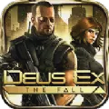 杀出重围堕落游戏安卓版下载（Deus Ex The Fall）