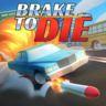 死亡刹车 Brake to Die