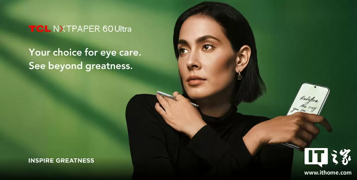 TCL NXTPAPER 60 Ultra 类纸屏手机发布:4096 压感手写笔,最长 26 天待机续航