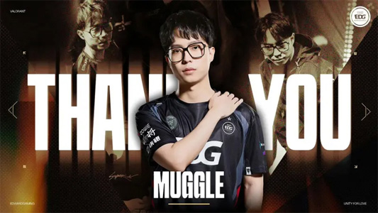 EDG《无畏契约》分部官宣:教练Muggle(唐时俊)离职