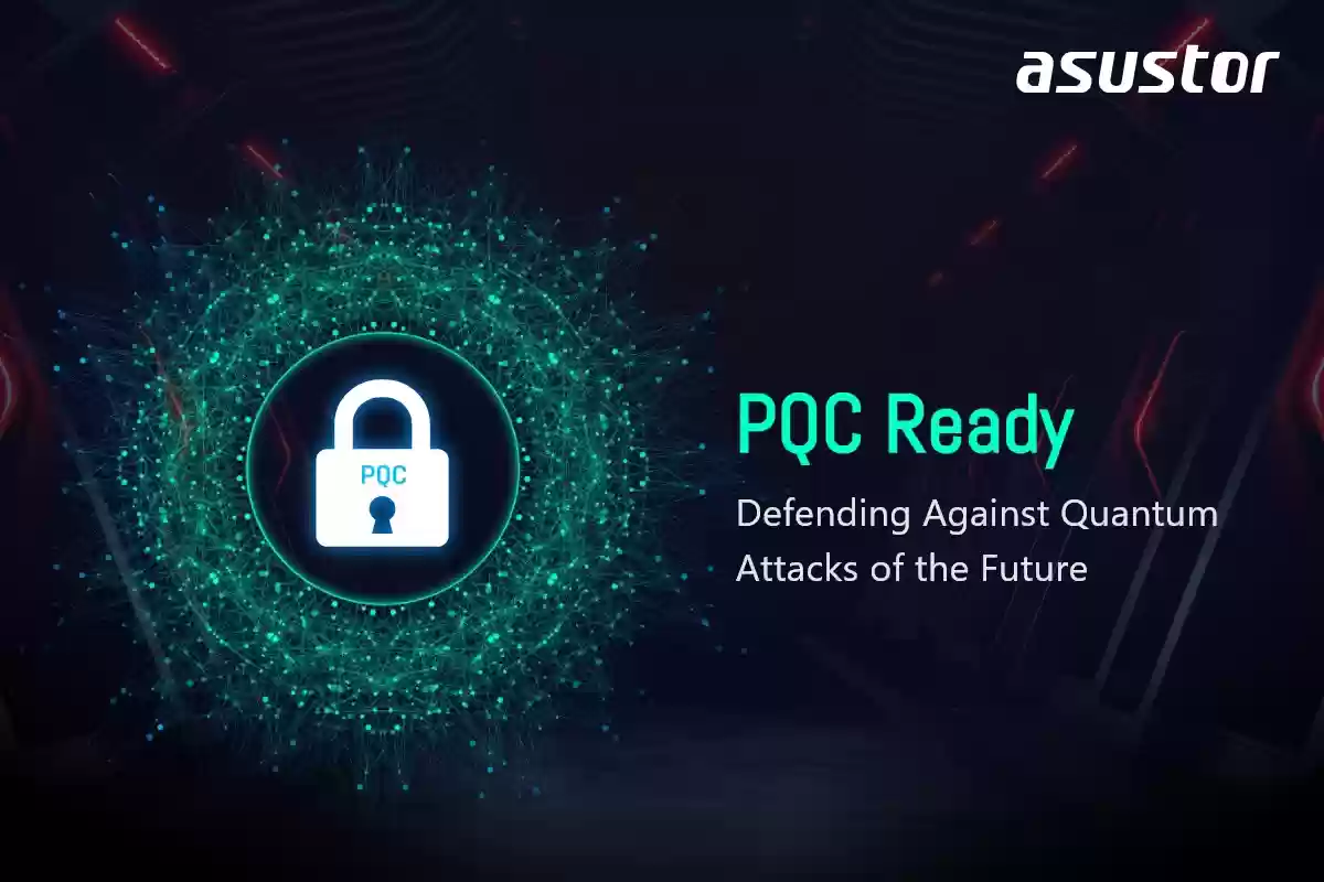 华硕爱速特 NAS 支持 PQC 加密技术,可抵御量子计算解密