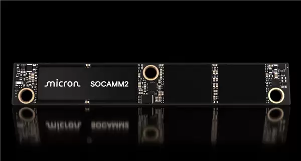 9.6Gbps速度 美光推出192GB SOCAMM2内存：40TB总容量不是梦