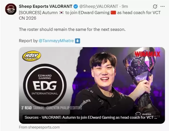 前T1冠军教练Autumn加盟EDG!执教VCT CN 2026赛季迎战新时代 前T1冠军教练Autumn加盟EDG!执教VCT CN 2026赛季迎战新时代