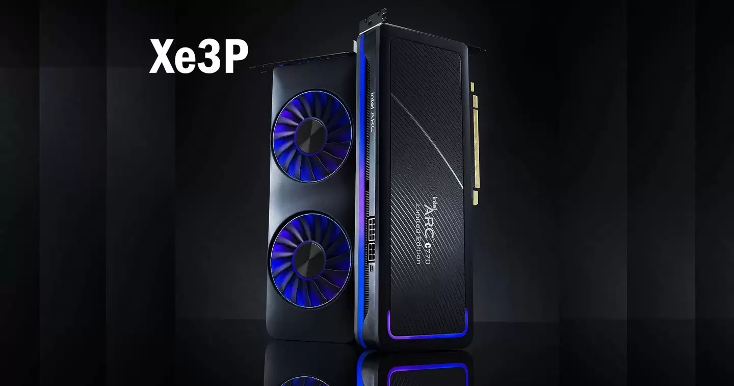 英特尔Xe3P GPU将推双媒体引擎，或进军独立显卡市场