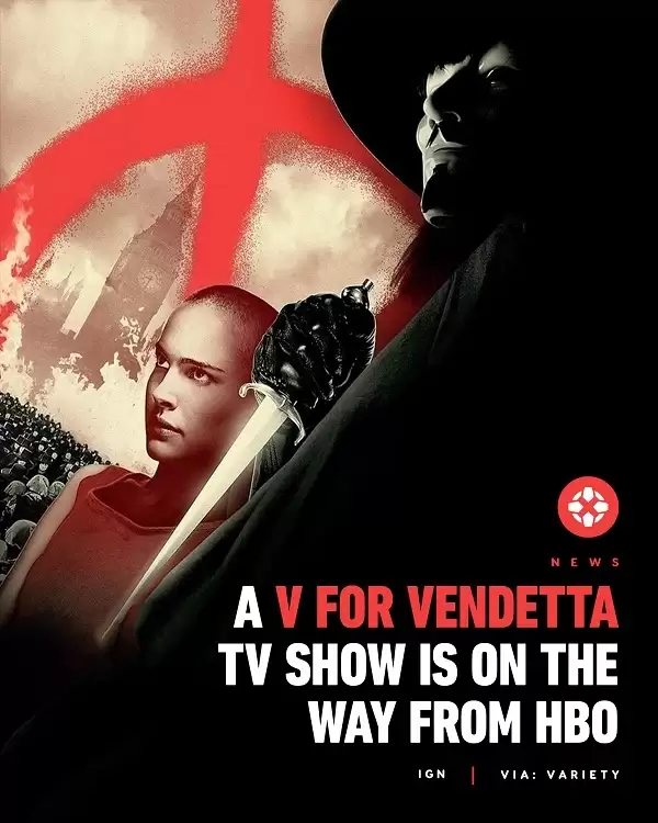 HBO开发《V字仇杀队》电视剧