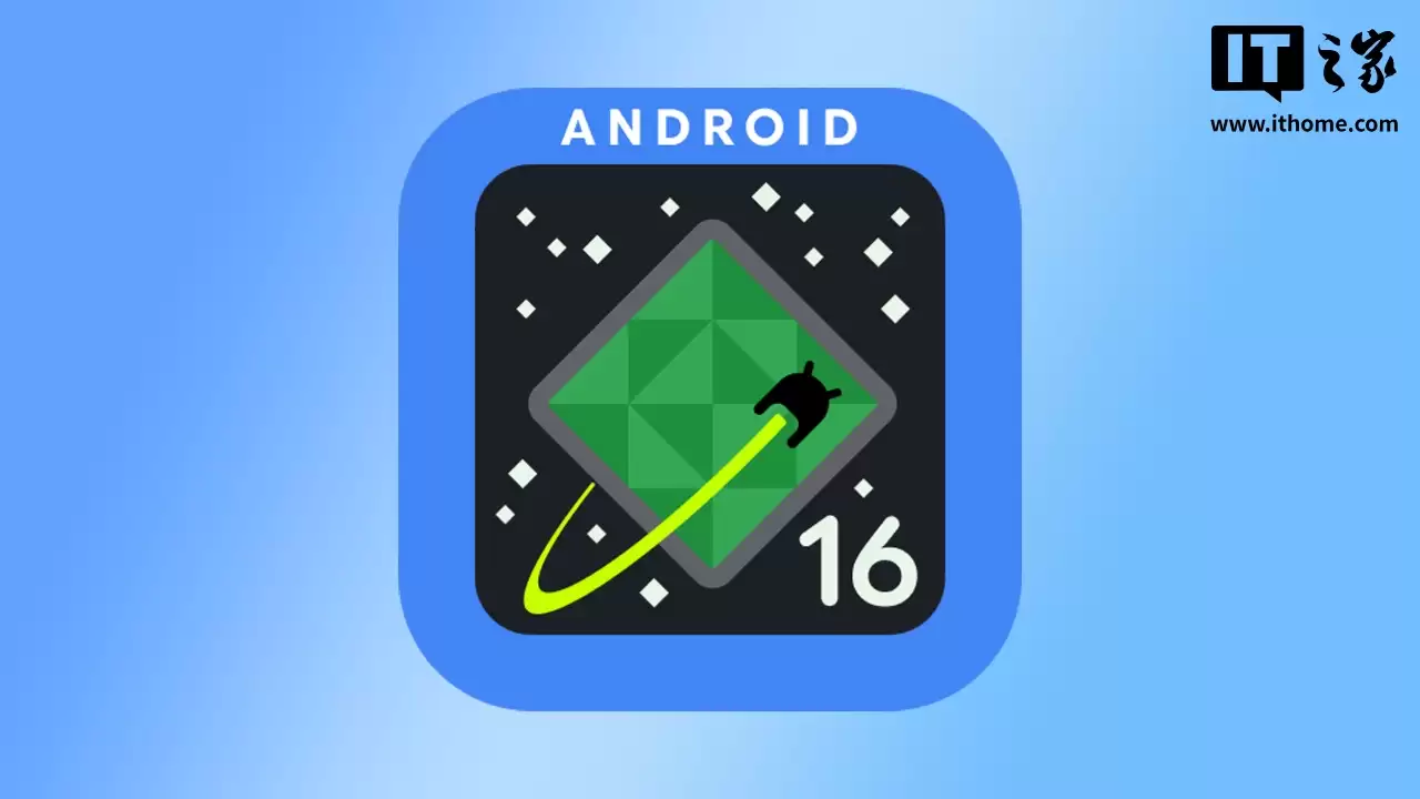 姗姗来迟：谷歌 Android 16 QPR1 源代码现已在 AOSP 提供