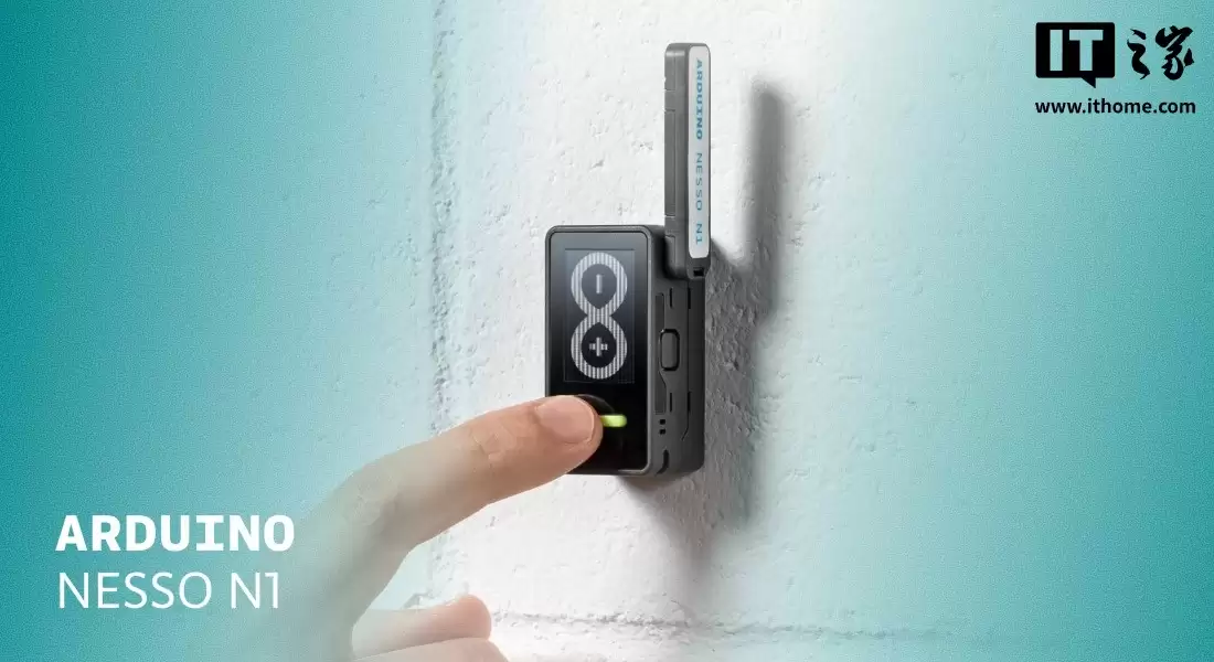 Arduino 推出 Nesso N1 物联网开发套件:ESP32-C6 芯片,内置 1.14 英寸触屏、红外发射器
