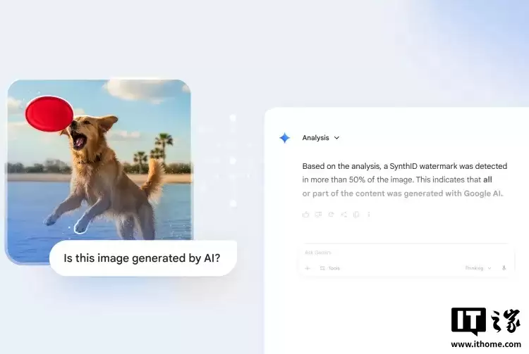 谷歌 Gemini 推出 AI 内容检测功能，未来将支持通用 C2PA 标准