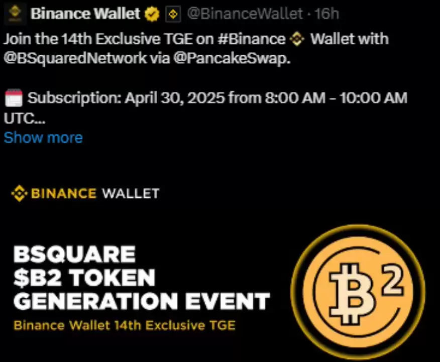 BSquared Network 空投上线:$B2 代币今日登陆币安
