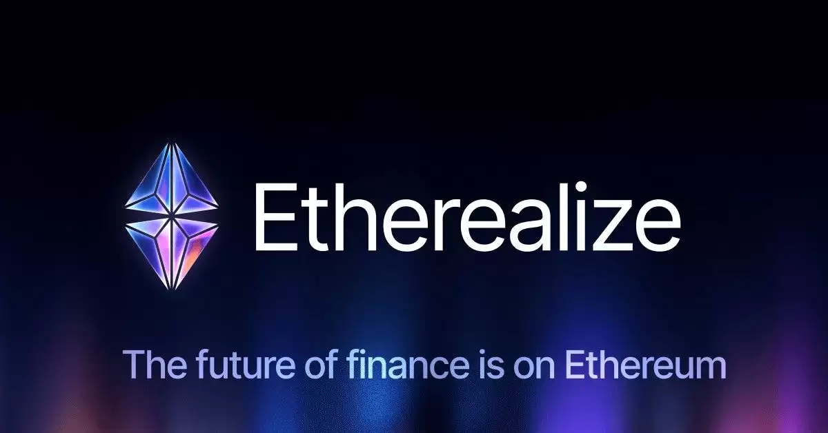 Etherealize是什么？未来发展趋势与展望