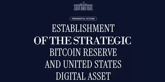 特朗普签署的美国比特币战略储备行政命令全文整理