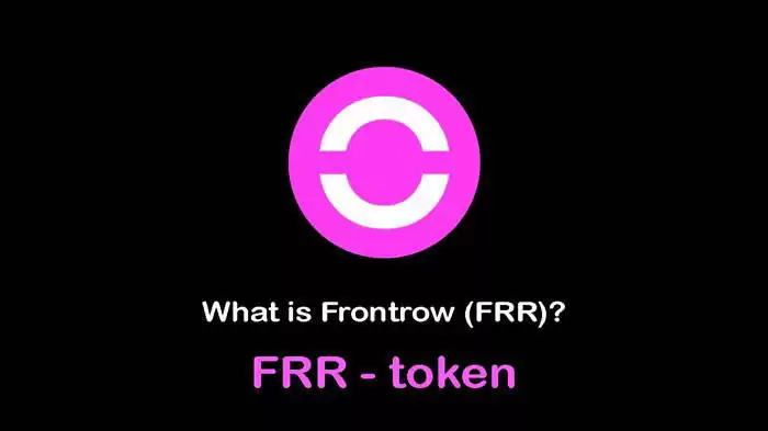 FRR是什么币?FRR币有投资价值吗?FRR币全面介绍