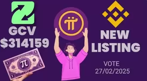 Pi币将于2025年2月27日之后在币安上市?Pi币暴涨到30美元?