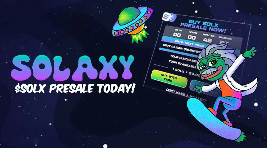 什么是Solaxy(SOLX)币?预售正在改变Solana扩展的未来