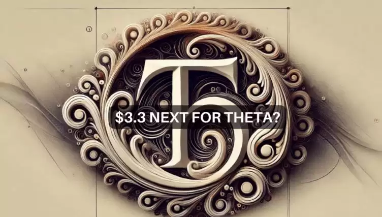 THETA币未来是否会上涨3.3美元?THETA币未来价格预测(2025-2030)