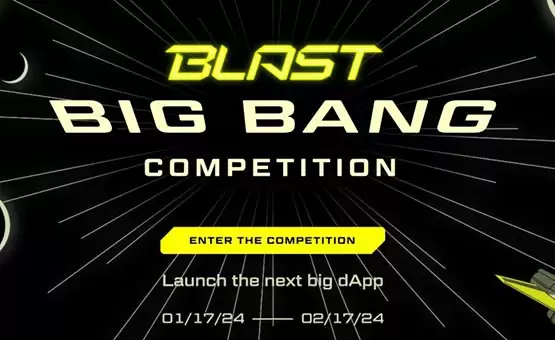 Blur L2–Blast推出测试网与开发竞赛Big Bang!2月底主网上线