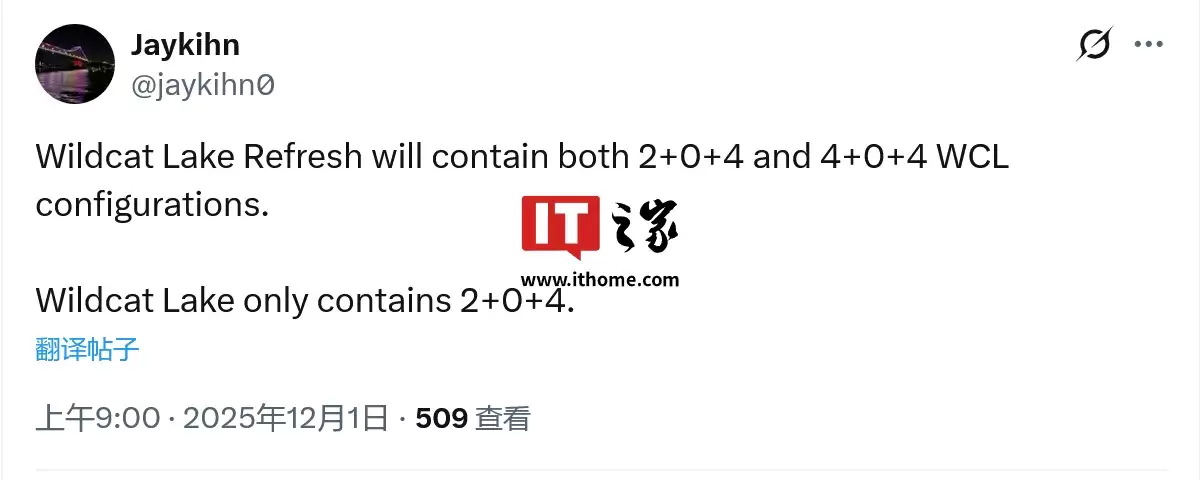 英特尔 Wildcat Lake 处理器被曝有 Refresh 版,新增 4P + 4LPE 配置