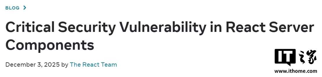 React 警告关键高危漏洞：可未经身份验证远程执行代码，快快升级
