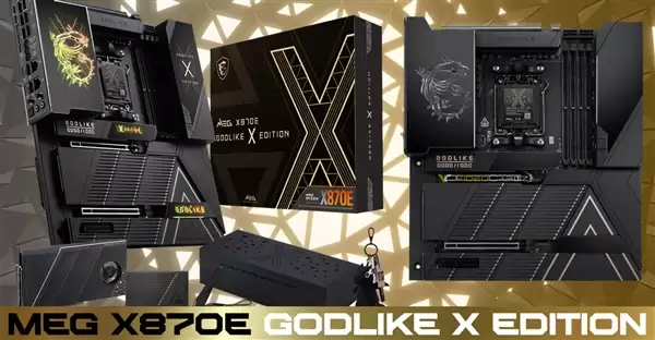 微星MEG X870E GODLIKE X十周年主板发布：要价超9000元！限量1000块