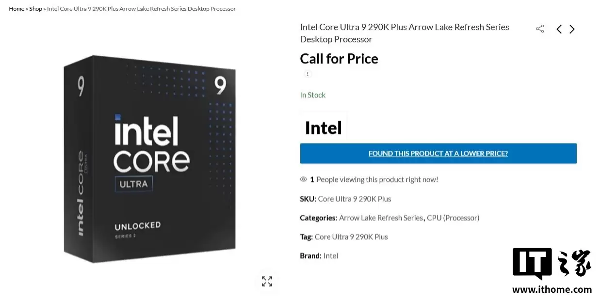 英特尔酷睿 Ultra 9 290K Plus、Ultra 7 270K Plus 曝光：前者频率有所提高