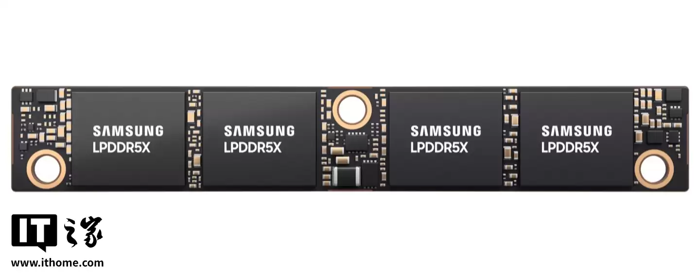 三星推出SOCAMM2 LPDDR5X 内存模块：面向AI 数据中心，带宽比RDIMM 高两倍