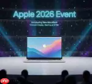 苹果传推平价新MacBook 12.9吋机身、iPhone芯片上阵 今年春季有望亮相