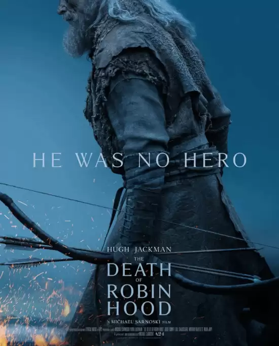 休·杰克曼颠覆形象主演罗宾汉之死2026年上映