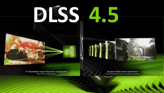 NVIDIA DLSS 4.5全面推送：二代Transformer加持，画质性能双飞跃