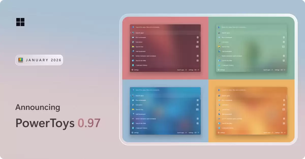微软推送Win11 PowerToys 0.97更新:强化命令面板与新增光标穿越功能