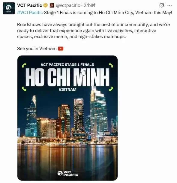 VCT太平洋总决赛五月引爆胡志明市！现场对决+独家周边限时开放