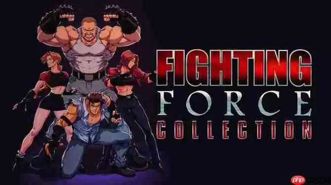 《格斗力量》经典合集多平台发售 经典3D横版动作名作