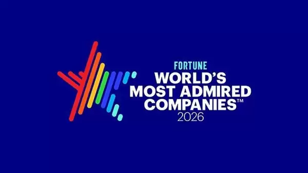 2026年《财富》全球最受赞赏公司榜单揭晓:苹果19年蝉联第一!英伟达第二
