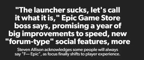 Epic高管公开批评自家平台:真的很垃圾!今年全面重做