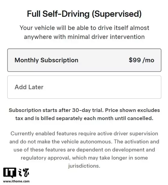 特斯拉美国FSD全面转向订阅制，每月99美元