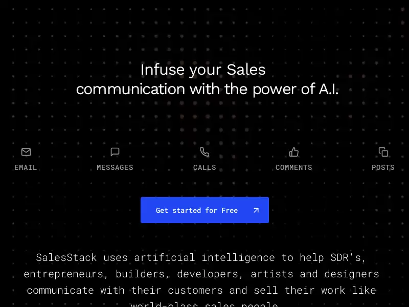 Sales Stack : SalesStack使用人工智能帮助创业者、开发者、艺术家和设计师与客户进行沟通，像世界一流的销售人员一样销售他们的作品。