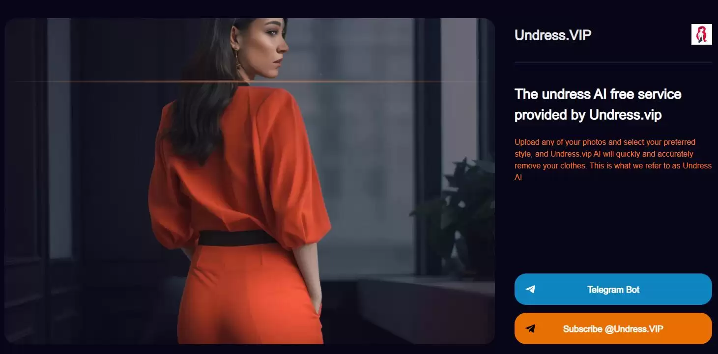 Undress.vip-一款利用AI技术快速准确地去除人物照片中衣物的服务