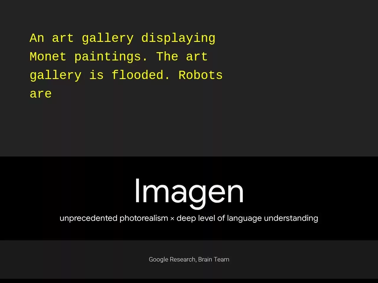 Imagen: Text-Imagen是一种非常有意义和实用的人工智能系统