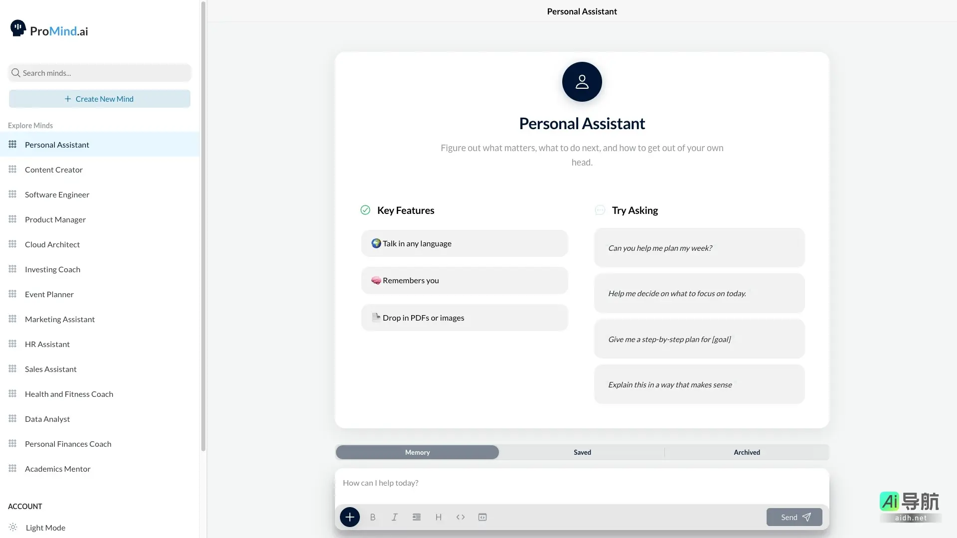 ProMind.ai 是智能个人助手，帮助用户理清思路、制定计划和提升效率