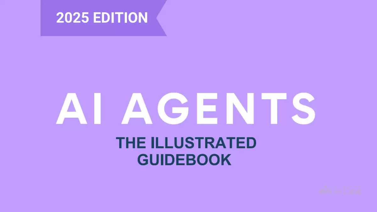 《AI Agents图解指南》全景技术报告（PDF文件）