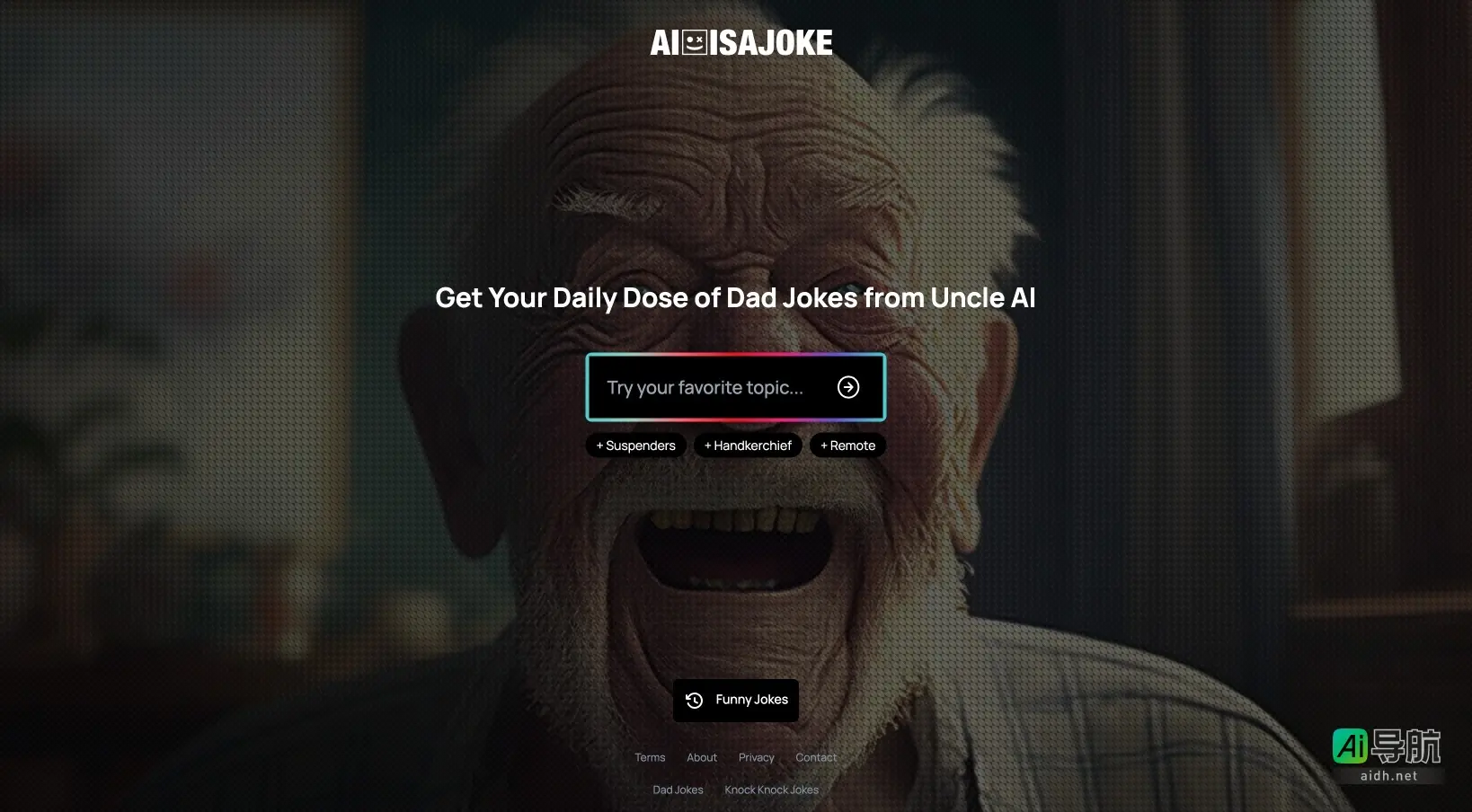AI IS A JOKE 提供幽默的爸爸笑话，带来轻松愉快的日常娱乐