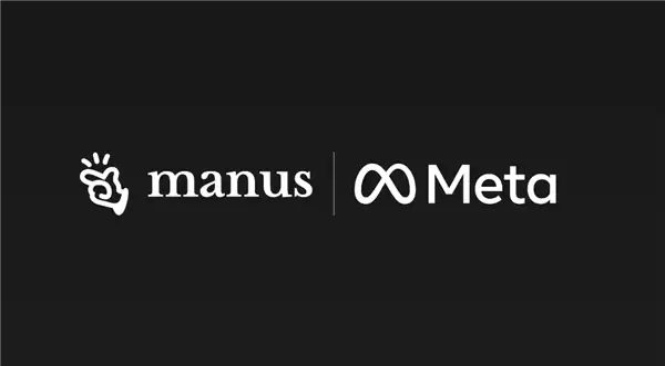 20亿美元收购被中国禁止！Meta开始切割、远离Manus