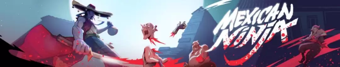 《墨西哥忍者》 Steam新品节试玩正式开启