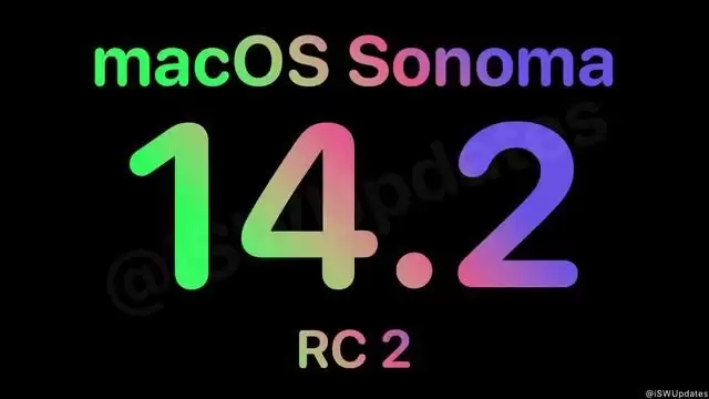 macOS Sonoma 14.2 第 2 个候选版本今日发布(附更新内容汇总)