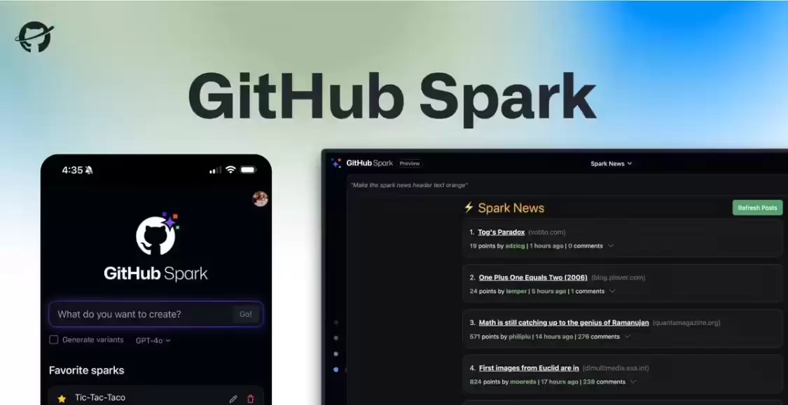 微软 Github 推出 Spark AI工具:降低开发门槛,日常语言描述搞定整个应用