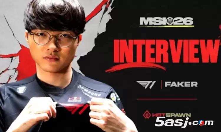 Faker：一号种子中单是MSI前五 会看世界杯韩国的比赛