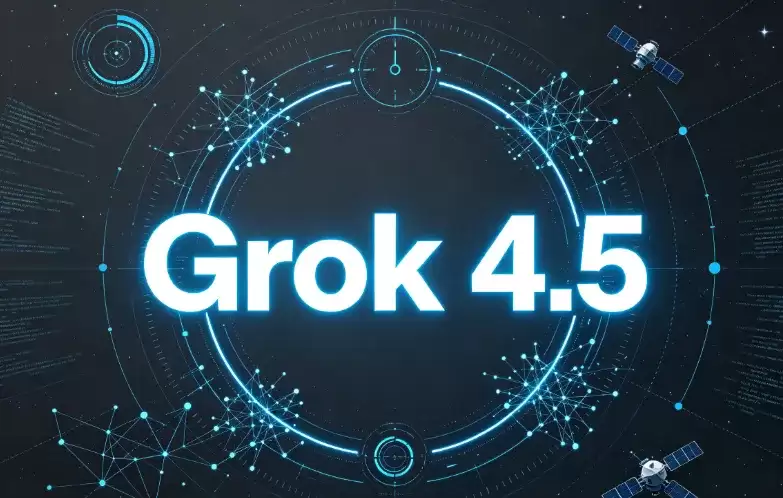 Grok 4.5：SpaceXAI联合Cursor推出的旗舰AI编程推理模型