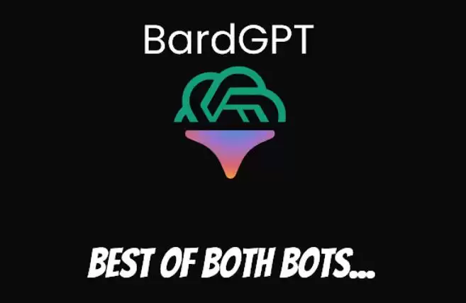 Bard GPT : 结合ChatGPT和Bard AI的最佳选择