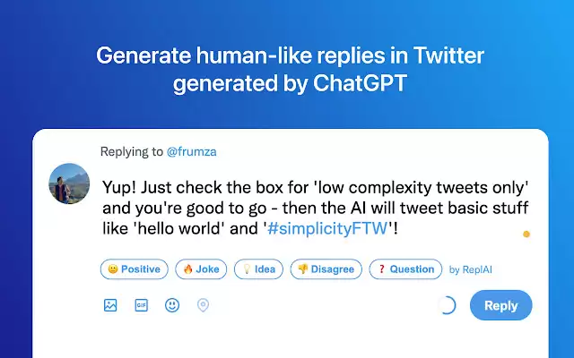Replai – AI Replies for Twitter & LinkedIn : 用Chat-GPT为Twitter和LinkedIn创建有意义的回复，一键完成，提高回复速度10倍