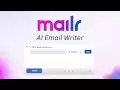 Mailr - AI Email Assistant : AI助手，写邮件、回邮件，节省时间