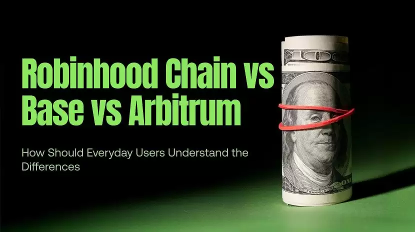 Robinhood Chain vs Base vs Arbitrum 定位对比